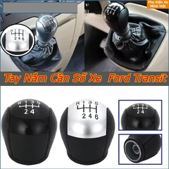 Tay cần số Ford Transit 6 cấp màu Đen & Đen Bạc