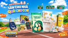 5 Combo sản phẩm giá rẻ đáng mua nhất TopGia mẹ nào cũng muốn “chốt” trong đại tiệc 8.8!