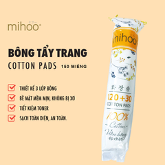 Bông tẩy trang Mihoo bông tròn túi 150 miếng