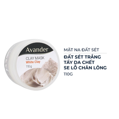Mặt nạ Avander đất sét trắng se khít lỗ chân lông 15ml/110g.