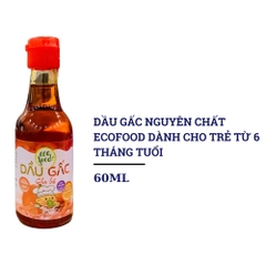 Dầu gấc nguyên chất Ecofood 60ml dành cho bé từ 6 tháng tuổi