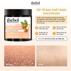 TẨY TẾ BÀO DA CHẾT THEBOL 320GR -   MUỐI HỒNG MACADAMIA