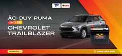 Ắc quy xe Chevrolet Trailblazer: Bảng giá và thông số kỹ thuật