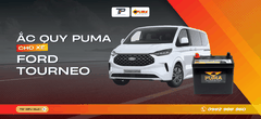 Ắc quy xe Ford Tourneo: Bảng giá và thông số kỹ thuật