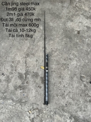Cần cấm gốc jing steel max