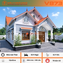 V873 | Bản vẽ thiết kế Kiến trúc, kết cấu mẫu nhà mái Thái 1 tầng, 3 phòng ngủ, kích thước 12x18, bản in A3 đẹp, có ảnh 3D