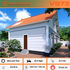 V873 | Bản vẽ thiết kế Kiến trúc, kết cấu mẫu nhà mái Thái 1 tầng, 3 phòng ngủ, kích thước 12x18, bản in A3 đẹp, có ảnh 3D
