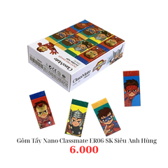 Gôm Tẩy Nano Classmate ER06-SK Siêu Anh Hùng