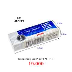 Gôm trắng lớn Pentel ZEH-10