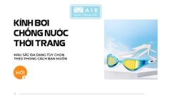 Kính bơi không đau mắt - chống sương mù - chống tia UV- AIR300