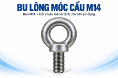 Bu lông móc cẩu M14