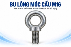 Bu lông móc cẩu M16