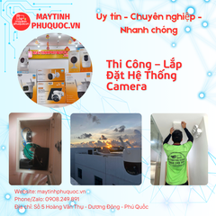 Thi Công – Lắp Đặt Hệ Thống Camera Giám Sát Chuyên Nghiệp Tại Phú Quốc – Dịch Vụ Lắp Đặt Camera Phú Quốc | Máy Tính Phú Quốc | Vi Tính Hải Đăng