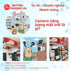 Camera năng lượng mặt trời là gì? Tất cả những gì cần biết về camera năng lượng mặt trời