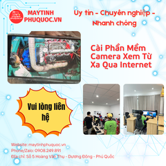 Cài Phần Mềm Camera Xem Từ Xa Qua Internet  – Dịch Vụ Hỗ Trợ Cài Đặt Phú Quốc | Máy Tính Phú Quốc | Vi Tính Hải Đăng