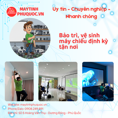 Bảo trì, vệ sinh máy chiếu định kỳ tận nơi – Dịch Vụ Sửa Giao Nhận Tận Nơi Phú Quốc | Máy Tính Phú Quốc | Vi Tính Hải Đăng