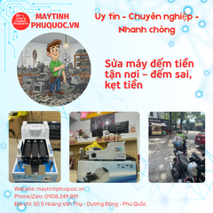 Sửa máy đếm tiền tận nơi – đếm sai, kẹt tiền – Dịch Vụ Sửa Giao Nhận Tận Nơi Phú Quốc | Máy Tính Phú Quốc | Vi Tính Hải Đăng