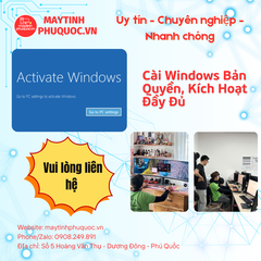 Cài Windows Bản Quyền, Kích Hoạt Đầy Đủ – Ổn Định, An Toàn, Sử Dụng Lâu Dài – Dịch Vụ Cài Đặt Hỗ Trợ Phú Quốc | Máy Tính Phú Quốc | Vi Tính Hải Đăng