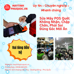 Sửa Máy POS Quét Không Nhận, Chập Chờn, Phải Soi Đúng Góc Mới Ăn – Dịch Vụ Sửa Chữa Phú Quốc | Máy Tính Phú Quốc | Vi Tính Hải Đăng