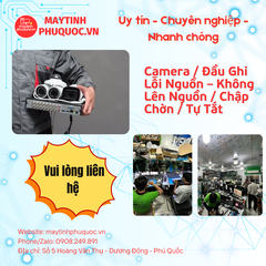 Camera / Đầu Ghi Lỗi Nguồn – Không Lên Nguồn / Chập Chờn / Tự Tắt – Dịch Vụ Sửa Chữa Phú Quốc | Máy Tính Phú Quốc | Vi Tính Hải Đăng