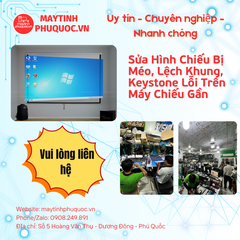 Sửa  Hình Chiếu Bị Méo, Lệch Khung, Keystone Lỗi Trên Máy Chiếu Gần  – Dịch Vụ Sửa Chữa Phú Quốc | Máy Tính Phú Quốc | Vi Tính Hải Đăng