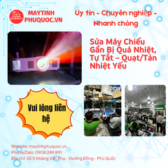 Sửa Máy Chiếu Gần Bị Quá Nhiệt, Tự Tắt – Quạt/Tản Nhiệt Yếu – Dịch Vụ Sửa Chữa Phú Quốc | Máy Tính Phú Quốc | Vi Tính Hải Đăng