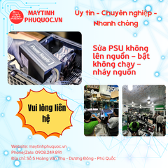 Sửa PSU không lên nguồn – bật không chạy – nháy nguồn – Dịch Vụ Sửa Chữa PC Phú Quốc | Máy Tính Phú Quốc | Vi Tính Hải Đăng