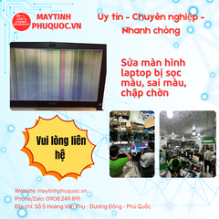 Màn Hình Laptop Bị Sọc Màu, Sai Màu, Chập Chờn – Dịch Vụ Sửa Chữa Laptop Phú Quốc | Máy Tính Phú Quốc | Vi Tính Hải Đăng