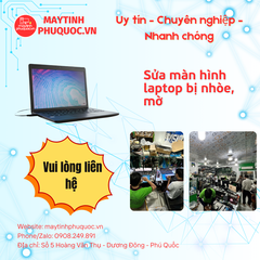 Màn Hình Laptop Bị Nhòe, Mờ – Dịch Vụ Sửa Chữa Laptop Phú Quốc | Máy Tính Phú Quốc | Vi Tính Hải Đăng