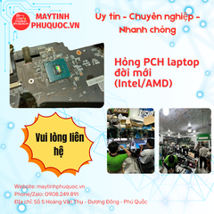 Hỏng PCH đời mới (Intel/AMD) – Dịch Vụ Sửa Chữa Phú Quốc | Máy Tính Phú Quốc | Vi Tính Hải Đăng