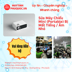 Sửa Máy Chiếu Mini (Portable) Bị Mất Tiếng / Âm Nhỏ – Dịch Vụ Sửa Chữa Phú Quốc | Máy Tính Phú Quốc | Vi Tính Hải Đăng
