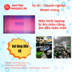 Màn hình laptop bị ám màu nặng, ám đều toàn màn – Dịch Vụ Sửa Chữa Laptop Phú Quốc | Máy Tính Phú Quốc | Vi Tính Hải Đăng
