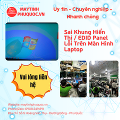 Sai Khung Hiển Thị / EDID Panel Lỗi Trên Màn Hình Laptop – Dịch Vụ Sửa Chữa Laptop Phú Quốc | Máy Tính Phú Quốc | Vi Tính Hải Đăng