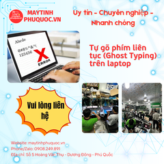 Tự gõ phím liên tục (Ghost Typing) trên laptop – Dịch Vụ Sửa Chữa Laptop Phú Quốc | Máy Tính Phú Quốc | Vi Tính Hải Đăng