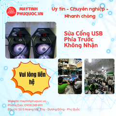 Sửa Cổng USB Phía Trước Không Nhận – Dịch Vụ Sửa Chữa PC Phú Quốc | Máy Tính Phú Quốc | Vi Tính Hải Đăng