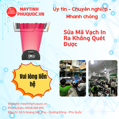 Sửa Mã Vạch In Ra Không Quét Được – Dịch Vụ Sửa Chữa Phú Quốc | Máy Tính Phú Quốc | Vi Tính Hải Đăng