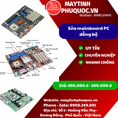 Sửa mainboard PC đồng bộ - Dịch Vụ Sửa Chữa PC Phú Quốc | Máy Tính Phú Quốc | Vi Tính Hải Đăng