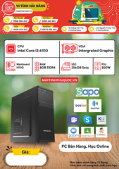 PC Intel Core i3 6100 – Giải Pháp Tiết Kiệm Cho Bán Hàng & Học Online