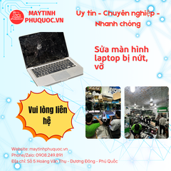 Màn Hình Laptop Bị Nứt Vỡ – Dịch Vụ Sửa Chữa Laptop Phú Quốc | Máy Tính Phú Quốc | Vi Tính Hải Đăng