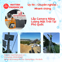 Lắp Camera Năng Lượng Mặt Trời Tại Phú Quốc – Dịch Vụ Lắp Đặt Camera Phú Quốc | Máy Tính Phú Quốc | Vi Tính Hải Đăng