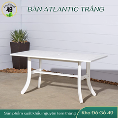 BÀN ĂN ATLANTIC GỖ TRÀM FSC V1337, KT 150 × 80 × 74 CM – SƠN TRẮNG | CÓ LỖ CẮM DÙ | KHO ĐỒ GỖ 49