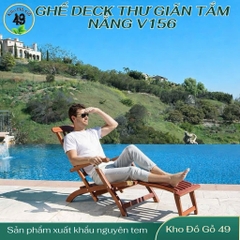 Ghế deck V156 thư giãn tắm nắng Gỗ Bạch Đàn Ngoài Trời Cao Cấp – Chuẩn Xuất Khẩu | Bền Đẹp – Chịu Lực Tốt – Chống Nước