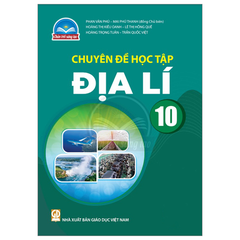 Chuyên đề học tập Địa lí 10 CTST