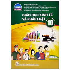 Giáo dục kinh tế và pháp luật 10 CTST