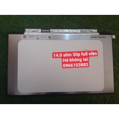 Màn Hình Laptop Asus X409 X407 A412 X405 X412 S410, HP 14-BF 14-CE 240-G7 14.0” SLIM 30P HD FULL VIỀN KHÔNG CHÂN ỐC New