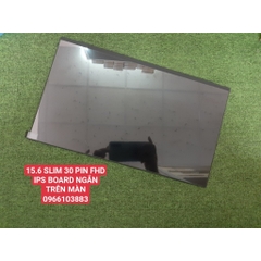 Màn Hình Cho Laptop Dell 5584 5501 3540 3541, HP 450 G8 15.6 SLIM 30P FHD IPS TRÀN VIỀN KHÔNG TAI BOARD TRÊN MÀN New