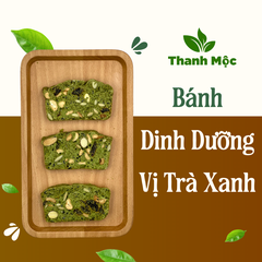Bánh Dinh Dưỡng Xanh Vị Trà Xanh
