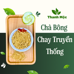 Chà Bông Chay Truyền Thống