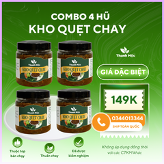 4 HŨ KHO QUẸT CHAY