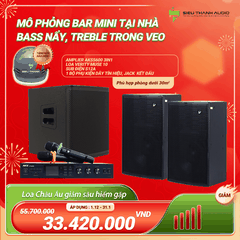 COMBO BÁN CHẠY 5 MÔ PHỎNG BAR MINI TẠI NHÀ BASS  NẢY TREBLE TRONG VEO